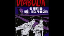 DIABOLIK---IL MISTERO DEGLI INCAPPUCCIATI