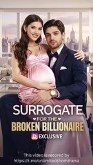 Surrogate For The Broken Billionaire