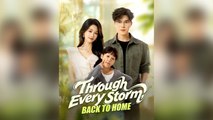 Through Every Storm, Back To Home