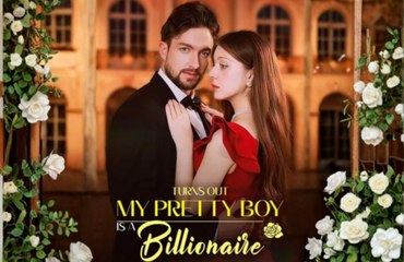 [Hot 2025????] Turns Out My Pretty Boy Is a Billionaire EngSub #ReelShort