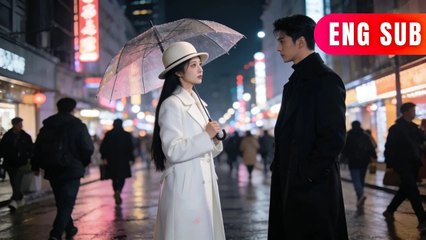 [ENG SUB]✨Rainy Night Reunion: She Returned with Another Man’s Child—He Lost Control #DRAMA #pure love