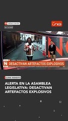 Alerta en la Asamblea Legislativa: encuentran artefactos explosivos