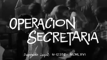 Operación secretaria 1966 HD 1080 Completa Gracita Morales, José Luis López Vázquez
