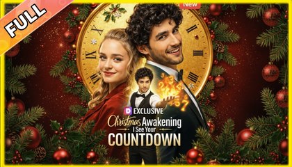 Christmas Awakening I See Your Countdown  #shortdrama