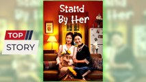 Stand by Her - Reborn To Back My Daughter In Law full movie