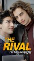 The Rival I'm Falling For #Full Episode