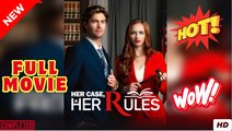 Her Case Her Rules Full Movie