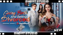 [TOP MOVIE] Giving Birth And Getting Divorced #goodshort #Shortstudio