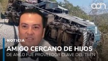 Amílcar Olán, el empresario ligado al Tren Interoceánico y cercano a los hijos de AMLO