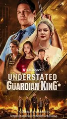 Understated Guardian King | Full Movie HD  - Best Drama ShortFilms Hot Adam Daniel Malone Thomas Cody Bruno Bailee Miner Male Drama Comeback Story Modern Feel-Good USA Office Villa Banquet Contemporary All Ages Heiress/Socialite Billionaire Super Warrior
