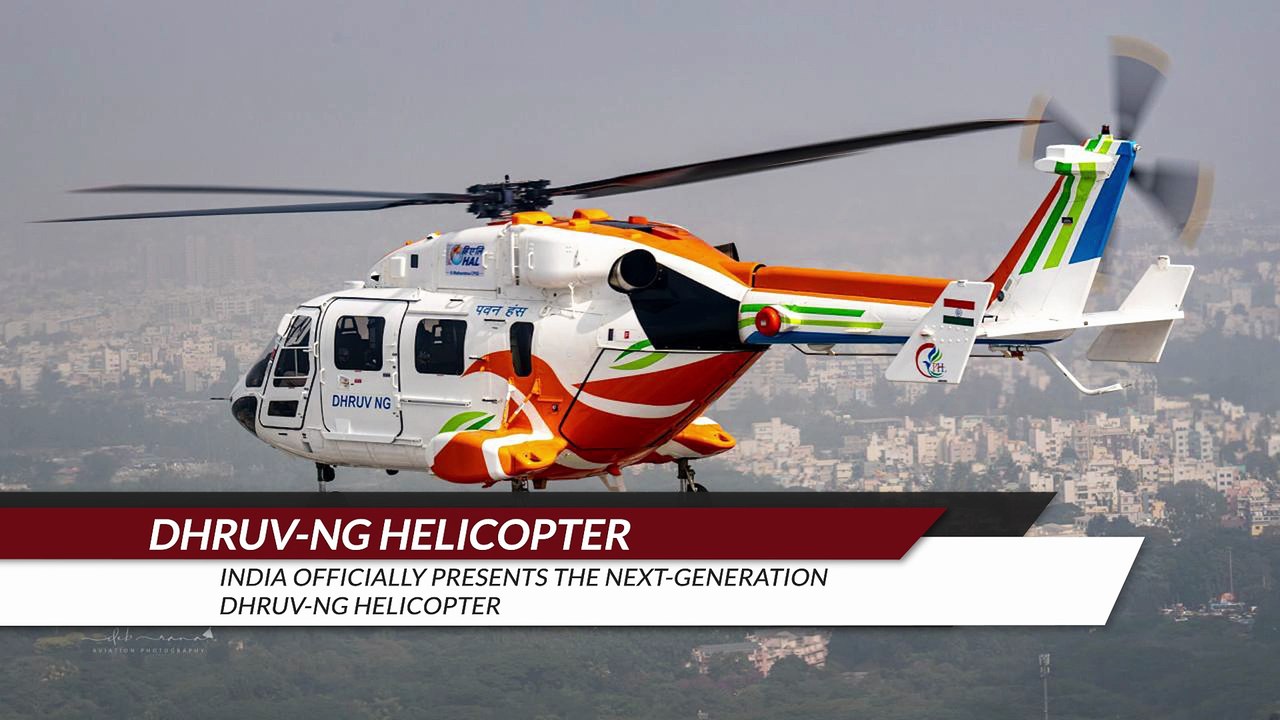 India officially presents the next-generation DHRUV-NG helicopter