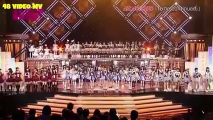 AKB48, SKE48, NMB48, HKT48 & NGT48 - To be continued (LIVE AKB FES 2016)
