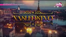 Serija Nasledstvo  22  epizoda  Nova Serija