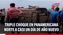 Triple choque en Panamericana Norte a casi un día de Año Nuevo