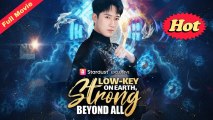 [EngSub] Low Key On Earth Strong Beyond