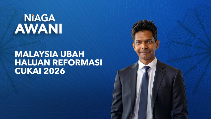 Malaysia ubah haluan reformasi cukai 2026