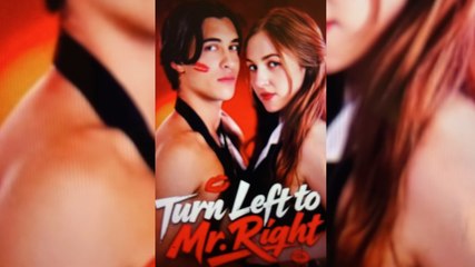 Turn Left to Mr. Right FULL MOVIE 2026