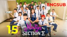 Ang Mutya ng Section E (2025) Episode 15 | Full Episode | Eng Sub | Filipino School Romance Drama