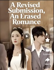 A REVISED SUBMISSION AN EREASEDB ROMANCE - Drama FULL MOVIES ENGLISH SUB