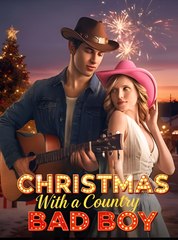 Christmas With a Country Bad Boy - Drama FULL MOVIES ENGLISH SUB