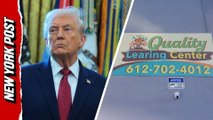Trump admin freezes Minnesota childcare funds after major fraud claims