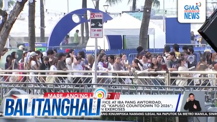 "Kapuso Countdown to 2026", mapapanood mamayang 10:30 pm sa GMA | Balitanghali