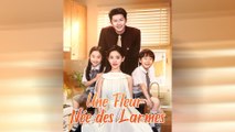 Une Fleur Née Des Larmes Épisode Complet