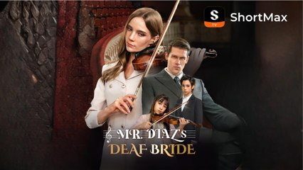 Mr Diaz's Deaf Bride FULL MOVIE 2026