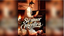 Su amor es una mentira (doblado) Completo en Español