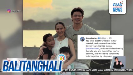 Marian Rivera at Dingdong Dantes, nag-celebrate ng 11th wedding anniversary | Balitanghali