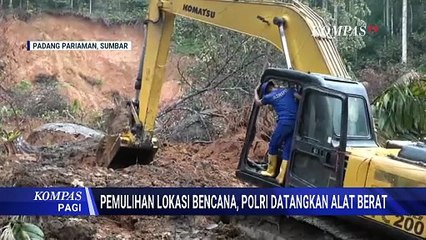 Bersihkan Longsor Padang Pariaman, Polri Kerahkan Alat Berat | SAPA PAGI