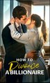 How To Divorce A Billionaire - Drama FULL MOVIES ENGLISH SUB