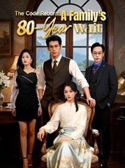 The Code Reborn A Familys 80-Year Wait- Drama FULL MOVIES ENGLISH SUB