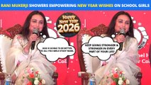 Rani Mukerji Shares Powerful New Year Wishes For Girls While Dropping An Exciting Mardaani 3 Update
