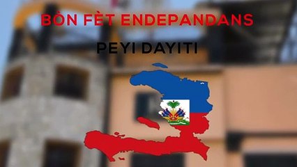 1e janvye se fèt endepandans peyi Dayiti.