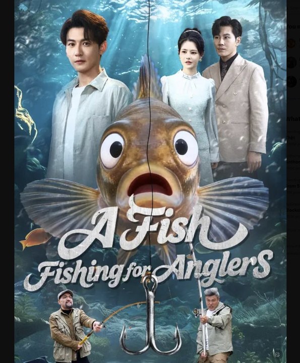 A Fish Fishing for Anglers Drama Movies English Sub