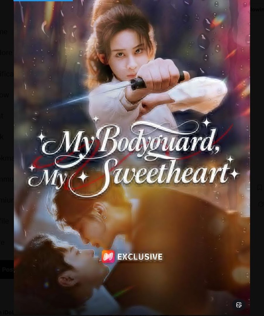 ⁣My Bodyguard, My Sweetheart - Full Movies English Sub