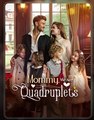 Mommy We Are Quadruplets- Drama