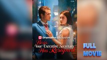 Boss, Your Executive Secretary Has Resigned - Full Movie