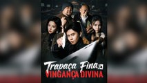 Trapaça Fina, Vingança Divina (Dublado) Trapaça Fina, Vingança Divina (Dublado) Episódio Completo