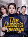 The Queen's Revenge Drama Movies English Sub