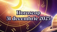 Horoscop 31 decembrie 2025 - oferit de horoscop-urania.org
