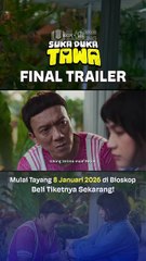 Tonton Sekarang! Final Trailer Suka Duka Tawa Bikin Penonton Terharu