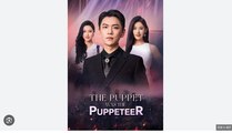 The Puppet Was The Puppeteer Chinese Drama - English Sub