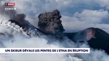 Un skieur dévale les pentes de l'Etna en éruption