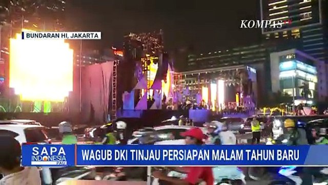 Jelang Malam Tahun Baru, Rano Karno Pantau Persiapan Panggung Hiburan di Bundaran HI