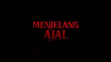Menjelang Ajal (2024) | Indonesian Movies