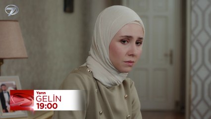 Gelin 317. Bölüm Fragmanı - 1 Ocak Perşembe
