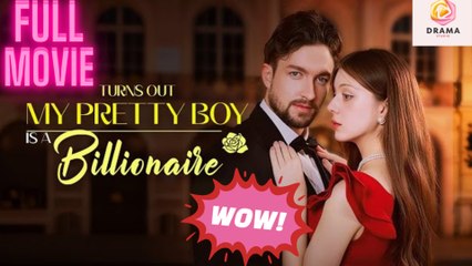 [New] Turns Out My Pretty Boy Is A Billionaire #reelshort - Full Movie  Drama Hub
