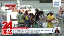 New Year’s Eve party at mga aktibidad, inaabangan na sa Boracay | 24 Orass